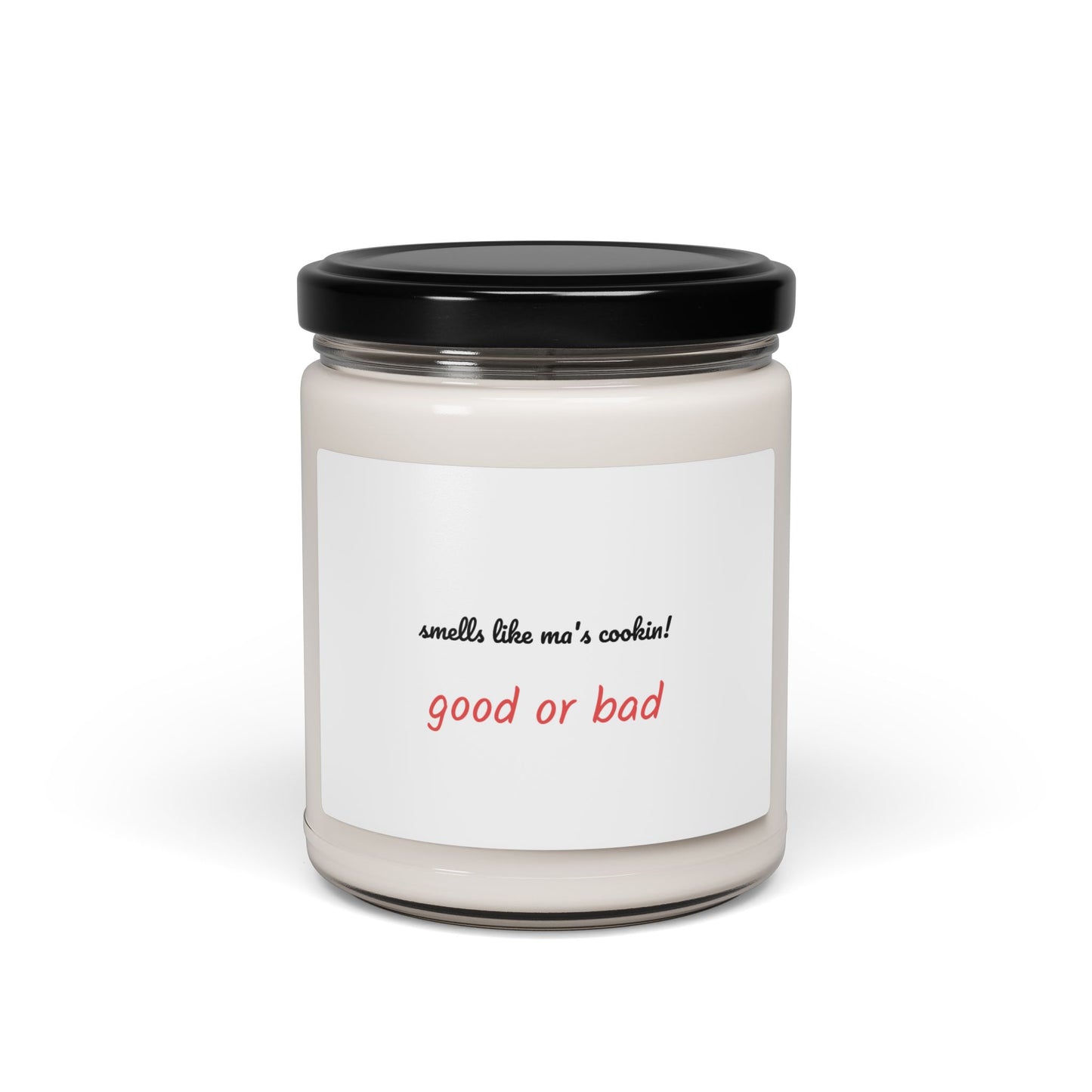 Scented Soy Candle with Humor - "Smells Like Ma's Cookin'!" | Perfect for Home Decor, Gifting, Self-Care, Party Favors, Holidays